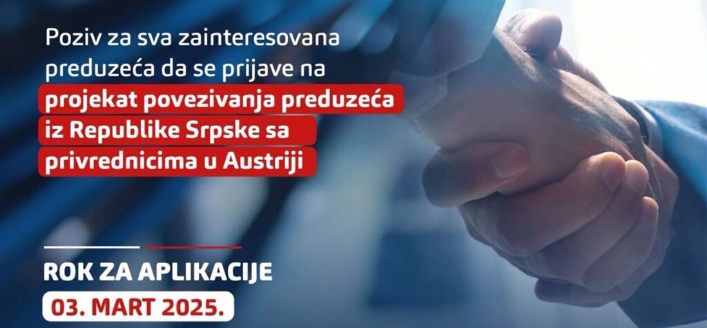 Poziv za preduzeća iz Republike Srpske: Povežite se s privrednicima u Austriji!