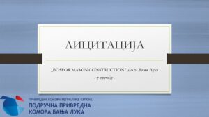 „BOSFOR MASON CONSTRUCTION’’ d.o.o. Banja Luka – u stečaju
